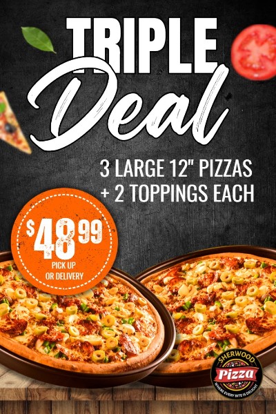 Triple Offer - 3 Large Pizzas promotional poster: Up to 2 included toppings and 1 crust per pizza. Extra toppings available for an additional charge. $48.99, pickup or delivery.